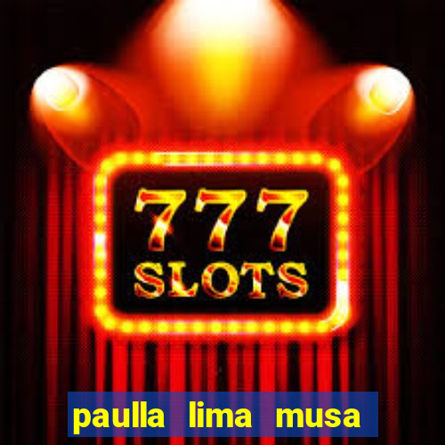 paulla lima musa corinthians nua